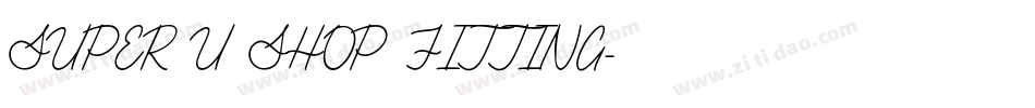 SUPER U SHOP FITTING字体转换